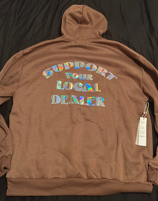 Support your local dealer hoodie
